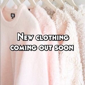 New clothing soon